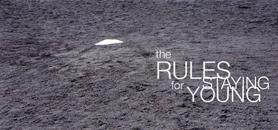 Rules for Staying Young